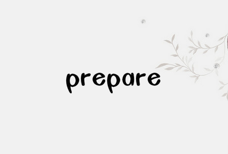 prepare是什么意思 prepare是什么